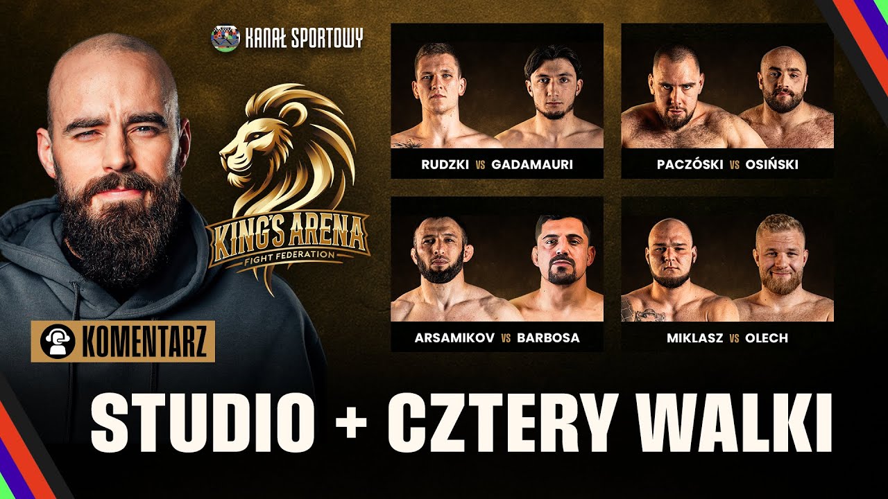GALA KING'S ARENA | 4 WALKI NA ŻYWO + STUDIO | MACIEJ TURSKI KOMENTUJE!