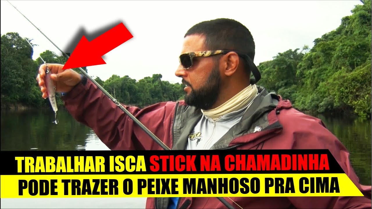 TRABALHAR O STICK NA CHAMADINHA PODE LEVANTAR O PEIXE MANHOSO NA PESCARIA