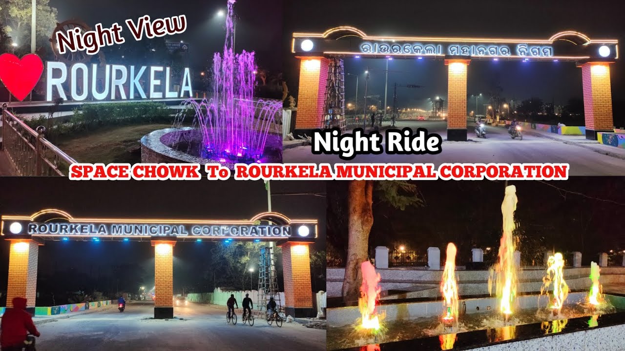 Space Chowk To Rourkela Municipal Corporation || Night Ride || Night View