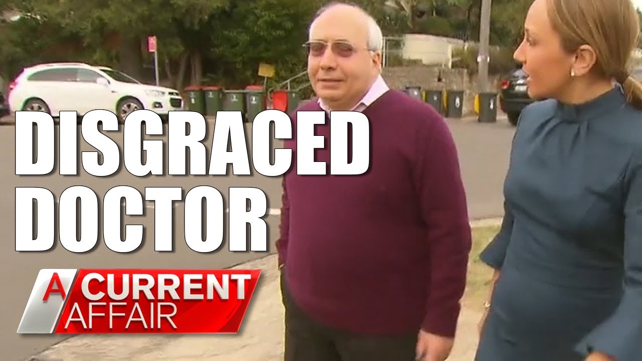 Disgraced Doctor: Follow up | A Current Affair