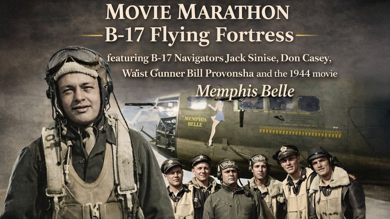 Livestream Broadcast, B-17 Flying Fortress Movie Marathon, Saturday, January 24, at 6 pm CST.