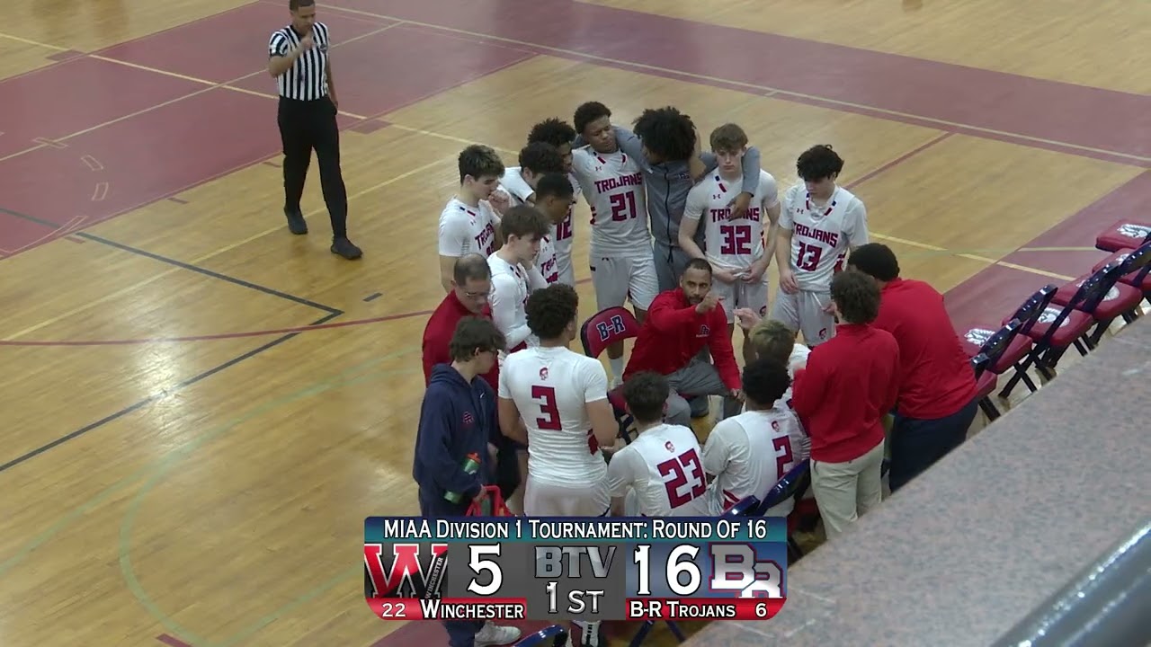 BR Boys Basketball vs Winchester | MIAA Round of 16  | 3-3-2026