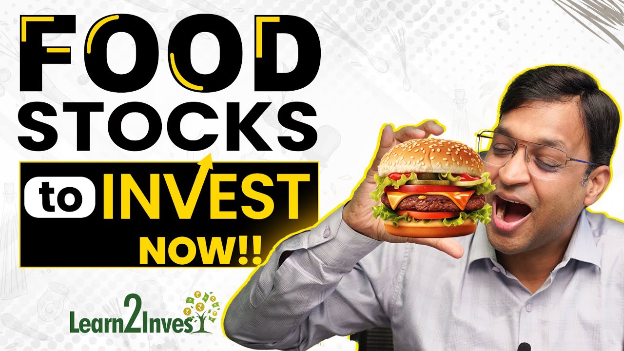 How to Trade/Invest in Food Stocks? | The Evolution of Food Habits & Growth Potential of QSR Stocks!