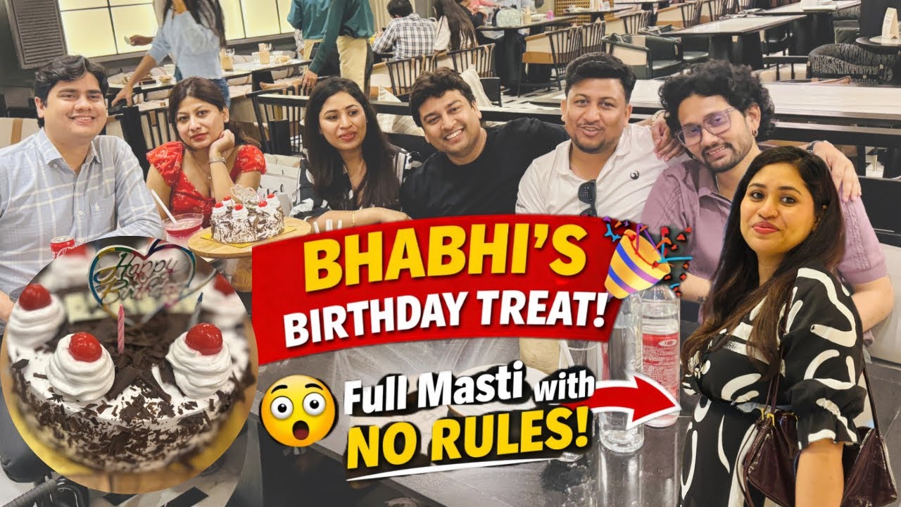 Bhabhi Ka Birthday Dinner Treat 🎂 | Mall Dinner Party Vlog | Full Family Masti