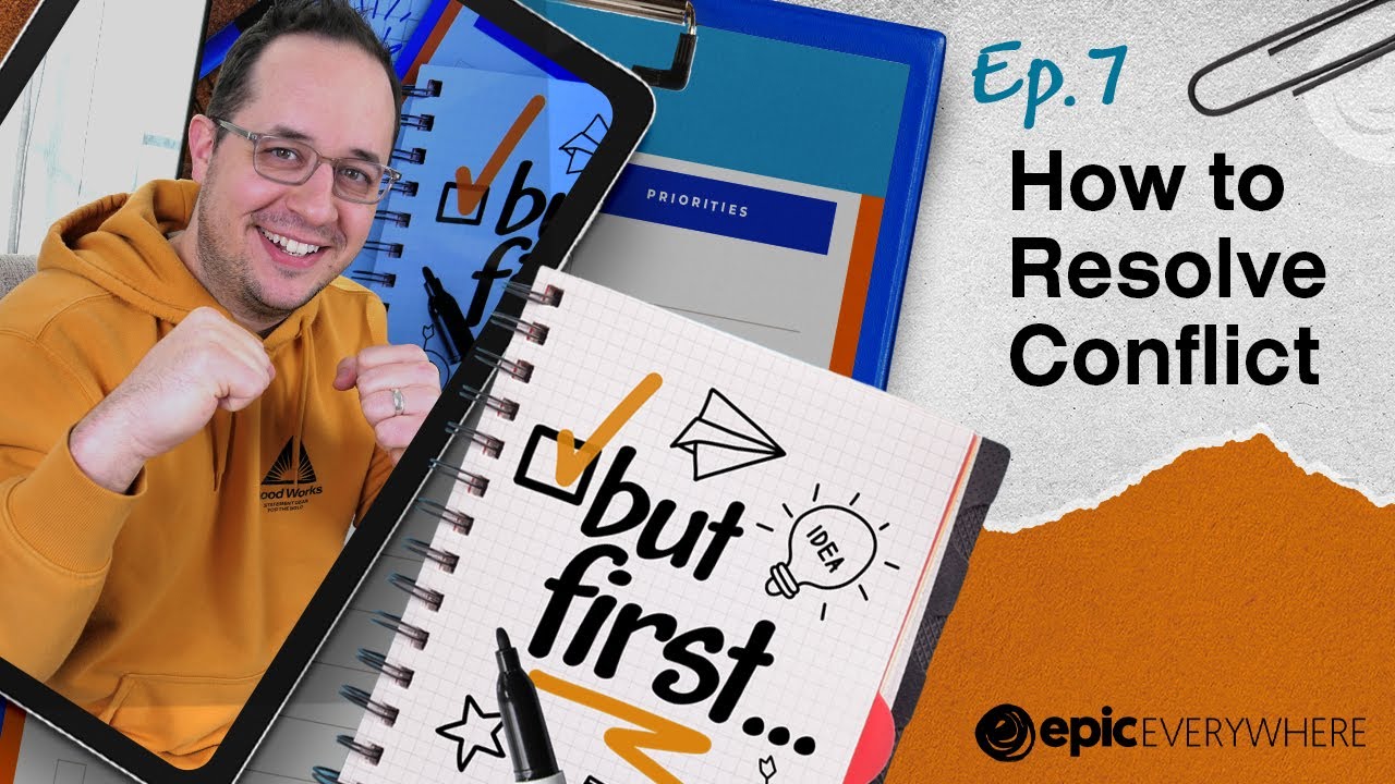 How to Resolve Conflict | ...But First - Episode 7 | Epic Church