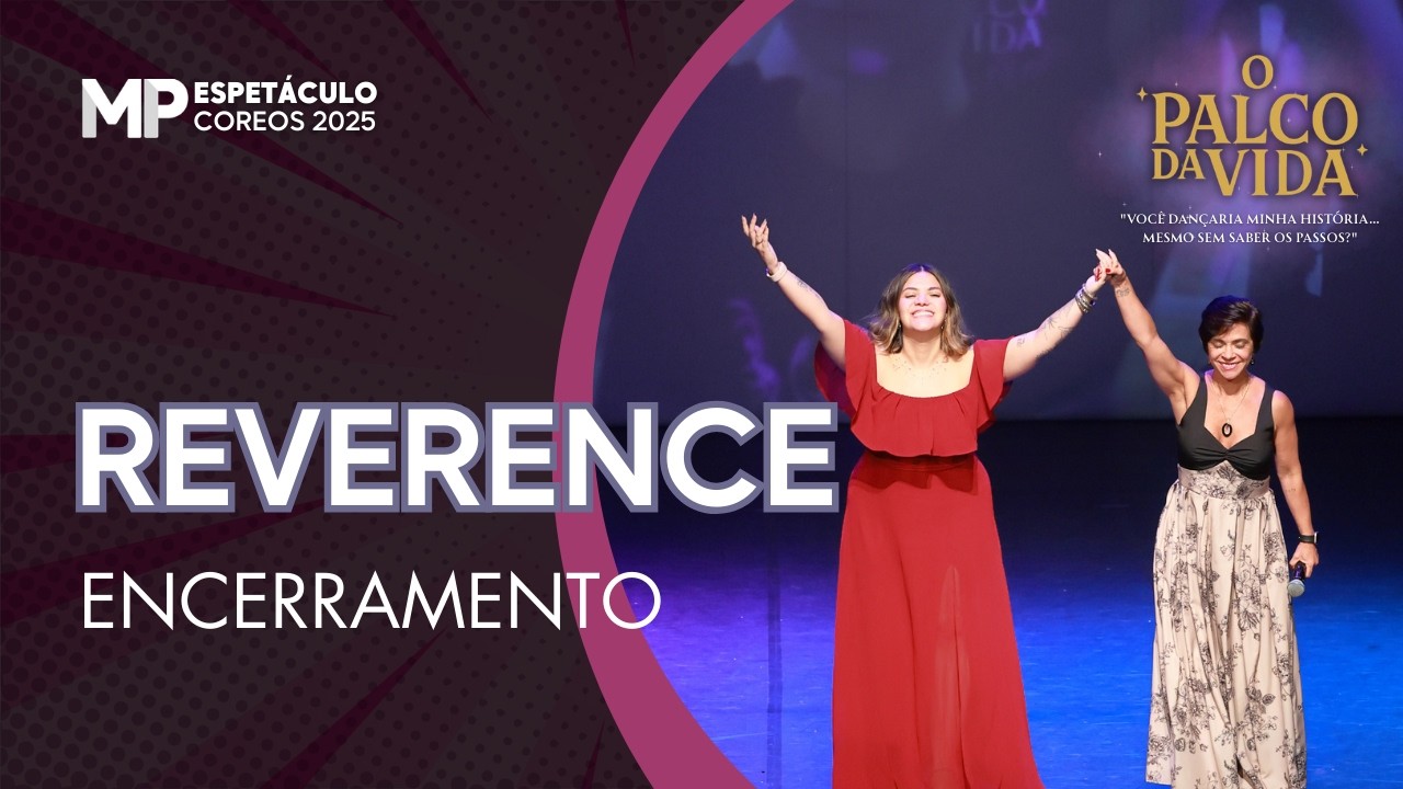 Reverence Espetáculo 2025