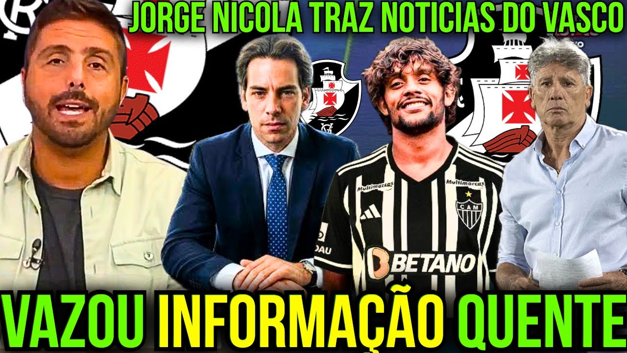🚨JORGE NICOLA TRAS AS PRINCIPAIS NOT&Iacute;CIAS DO VASCO NESTE S&Aacute;BADO | TUDO SOBRE A SAF E MERCADO DA BOLA