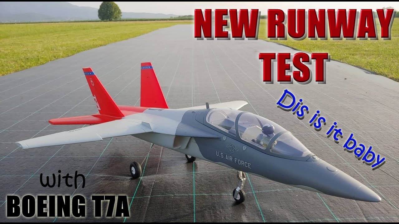 NEW RUNWAY!!! First test flight with XFly Boeing T-7A Red Hawk 64mm 12 blade EDF RC Jet plane PNP