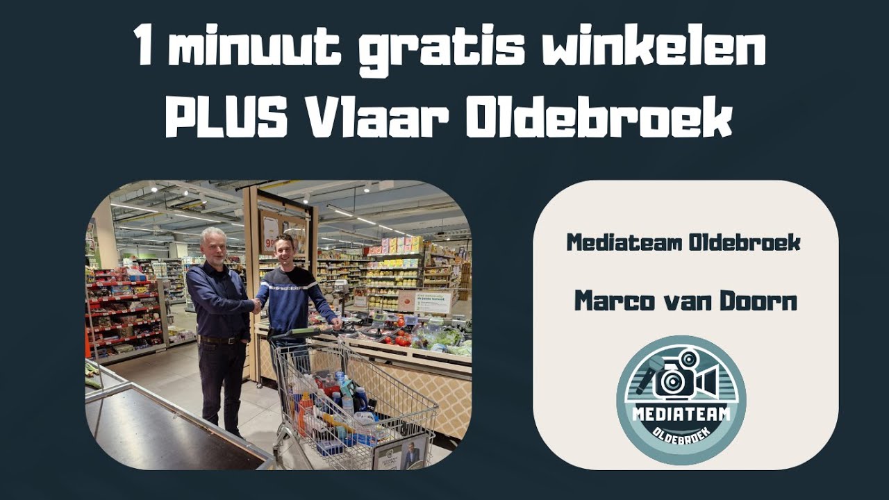 1 minuut gratis winkelen bij Plus Vlaar Oldebroek!