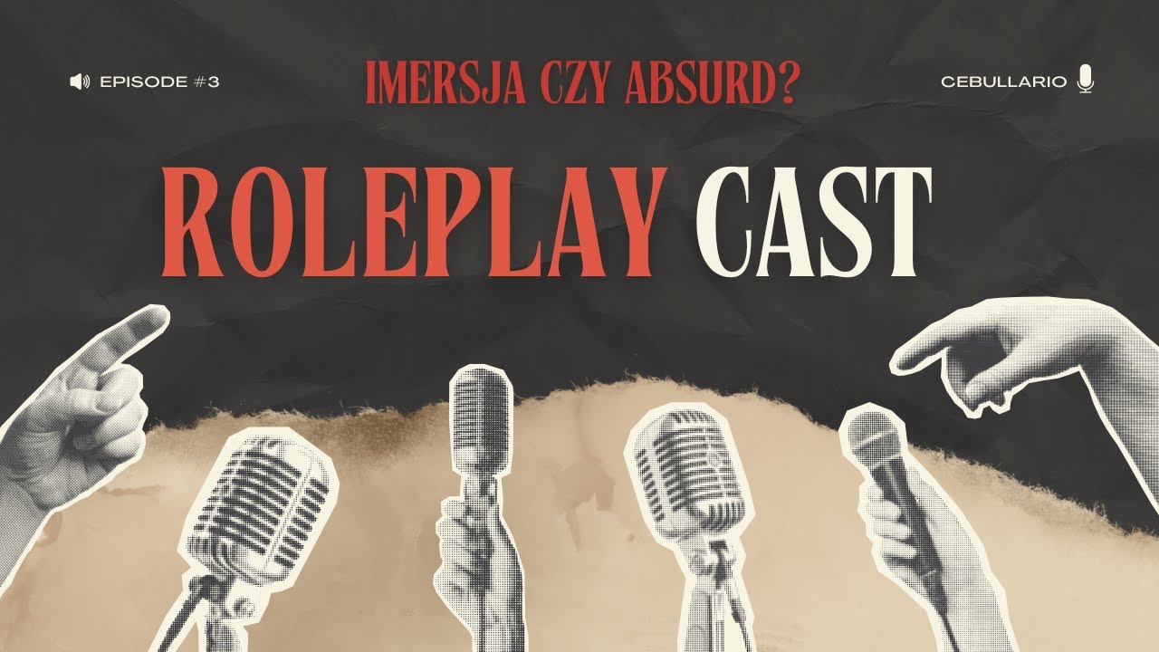 RolePlayCast Imersja czy Absurd