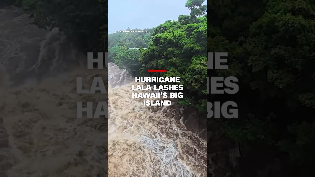 Hurricane Lala lashes Hawaii&rsquo;s Big Island