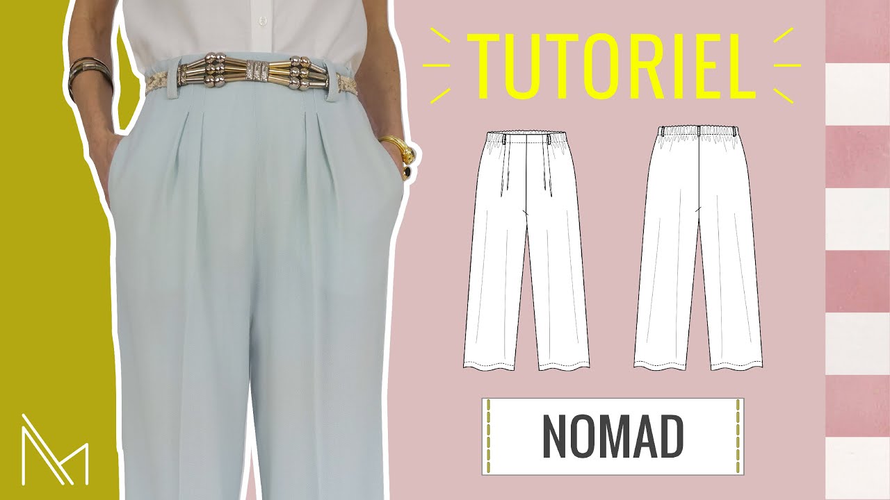 Tuto couture Pantalon NOMAD (Ready to Make) | Facile & accessible débutante (niv.1) | EUR 32–50
