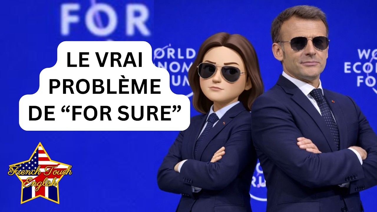 🇬🇧 LE VRAI PROBLÈME AVEC LA RÉF “FOR SURE” DE MACRON EN ANGLAIS 😎