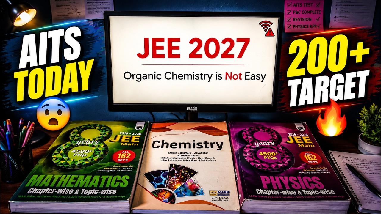 AITS Test Day 😨 | Can I Score 200+? | JEE 2027 Preparation