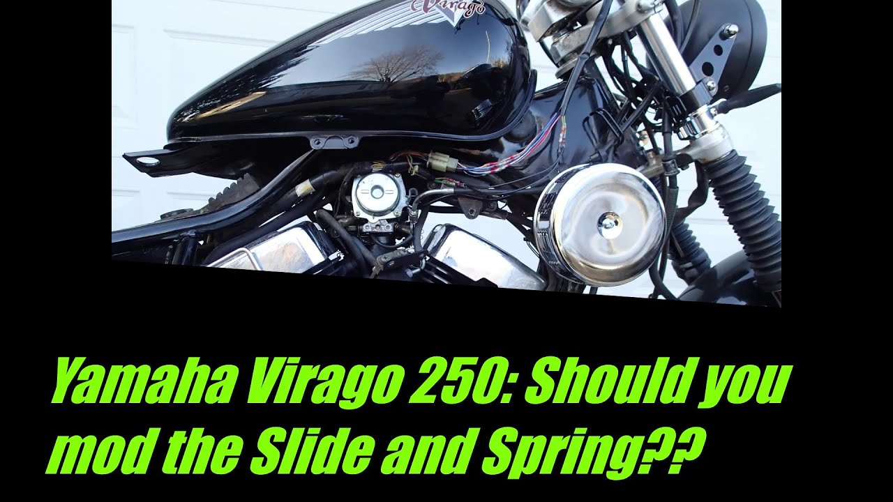 Yamaha virago 250 xv250 Bobber Build, part 26: Should you Mod the slide and spring??