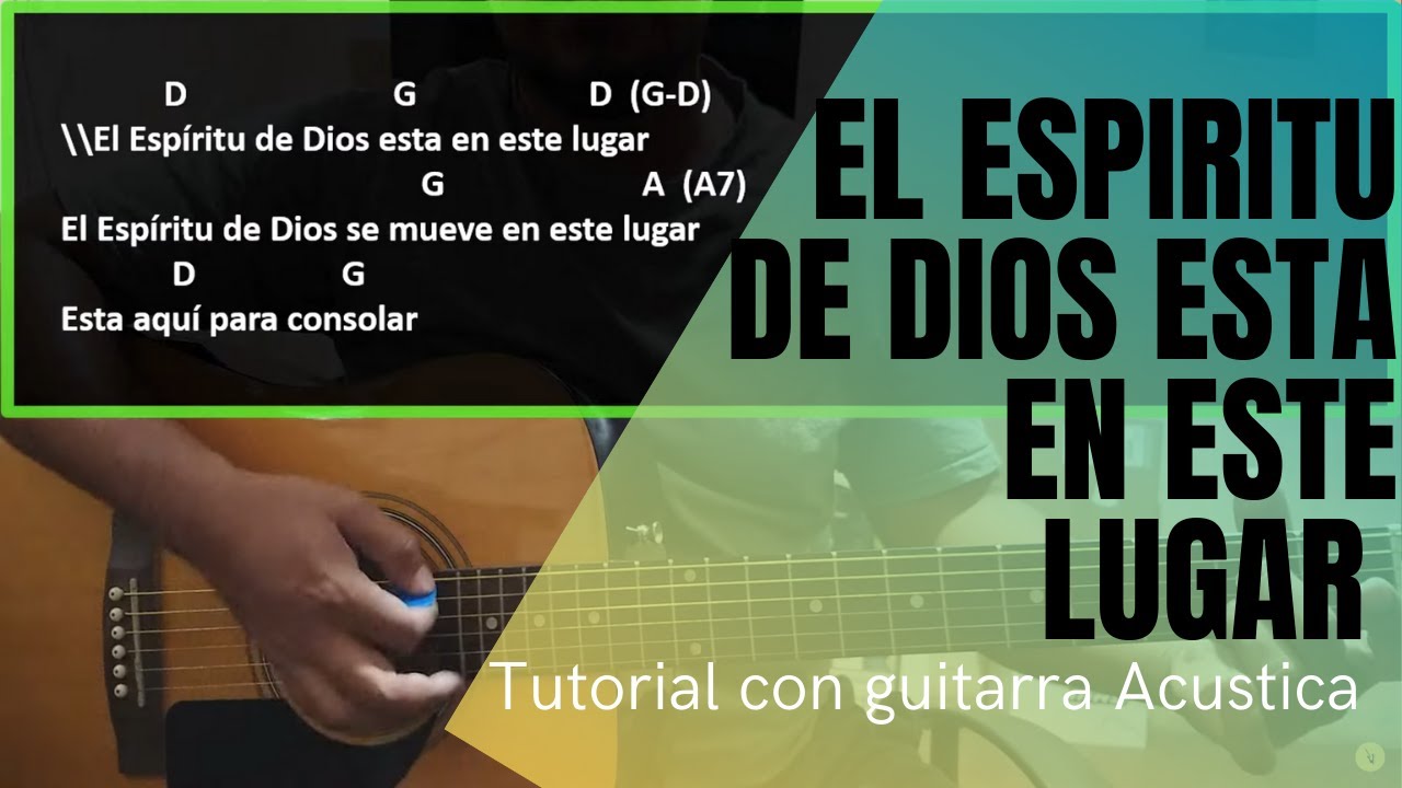 El espiritu de Dios TUTORIAL con GUITARRA ACUSTICA | principiantes | Curso de GUITARRA ACUSTICA|