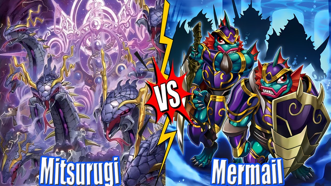 Mitsurugi vs Mermail Atlantean - New Banlist Yu-Gi-Oh!Mitsurugi vs Mermail Atlantean