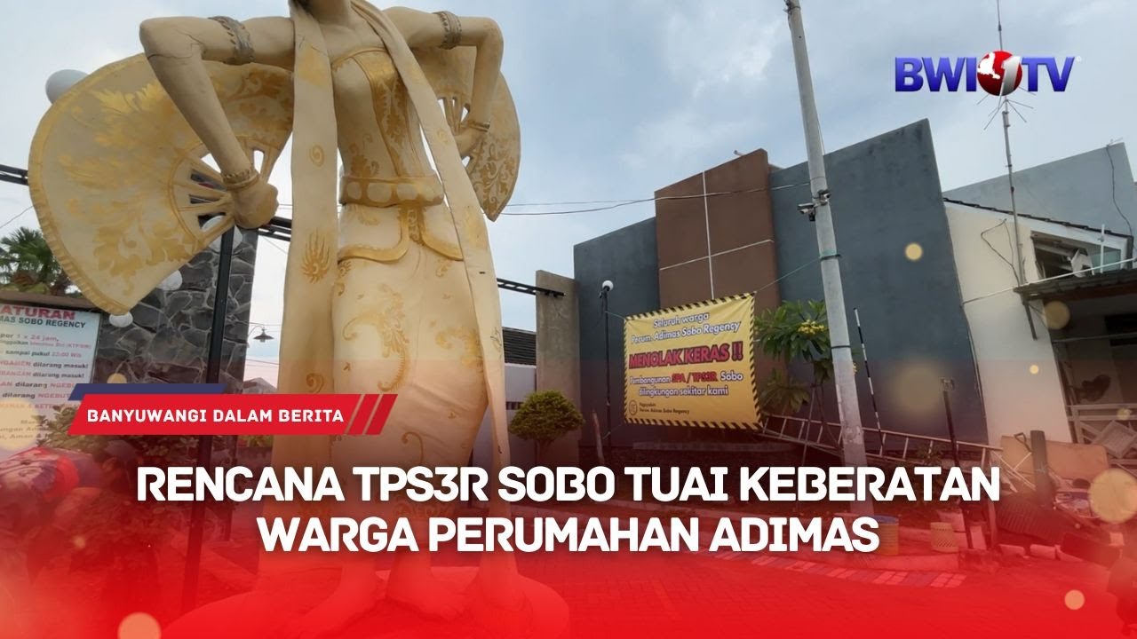 RENCANA TPS3R SOBO TUAI KEBERATAN WARGA PERUMAHAN ADIMAS