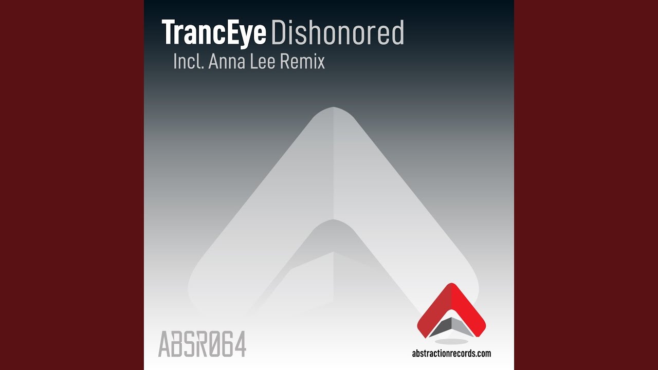 Dishonored (Anna Lee Remix)