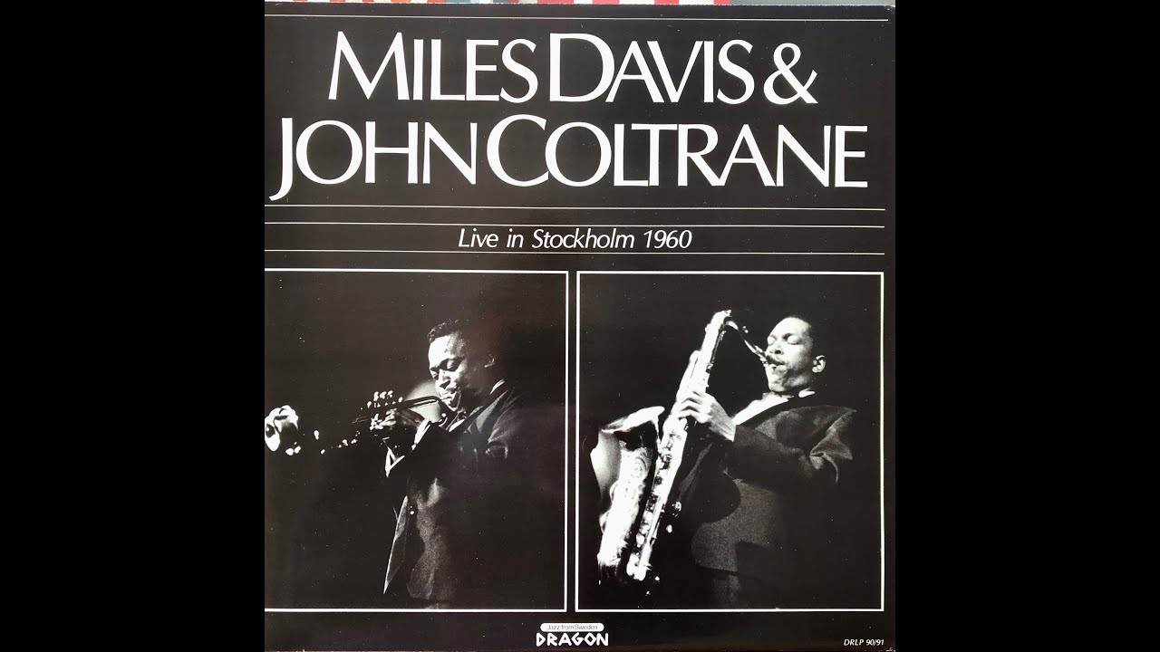 Miles & Trane / Live in Stockholm / DRLP 90 A
