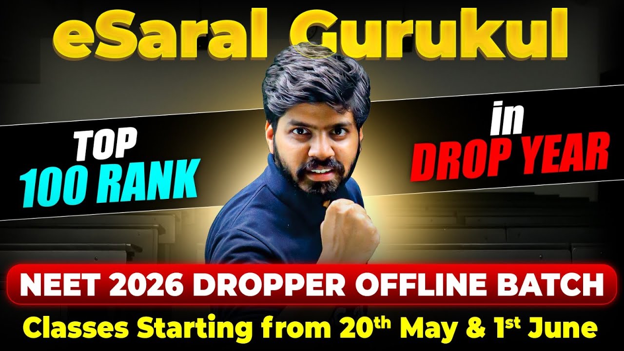 NEET 2026 Dropper : Launching Offline Kota Batch 🔥| eSaral Gurukul | Get 680+ Marks in NEET 2026