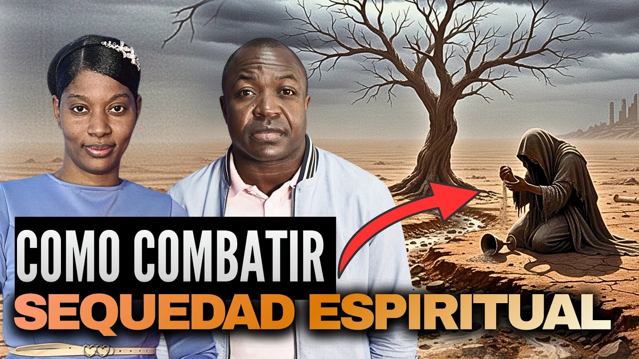 COMO COMBATIR LA SEQUEDAD ESPIRITUAL| JOVEN DE CRISTO