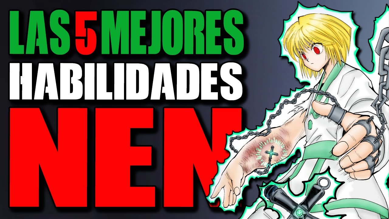 Las 5 Mejores Habilidades de Hunter x Hunter