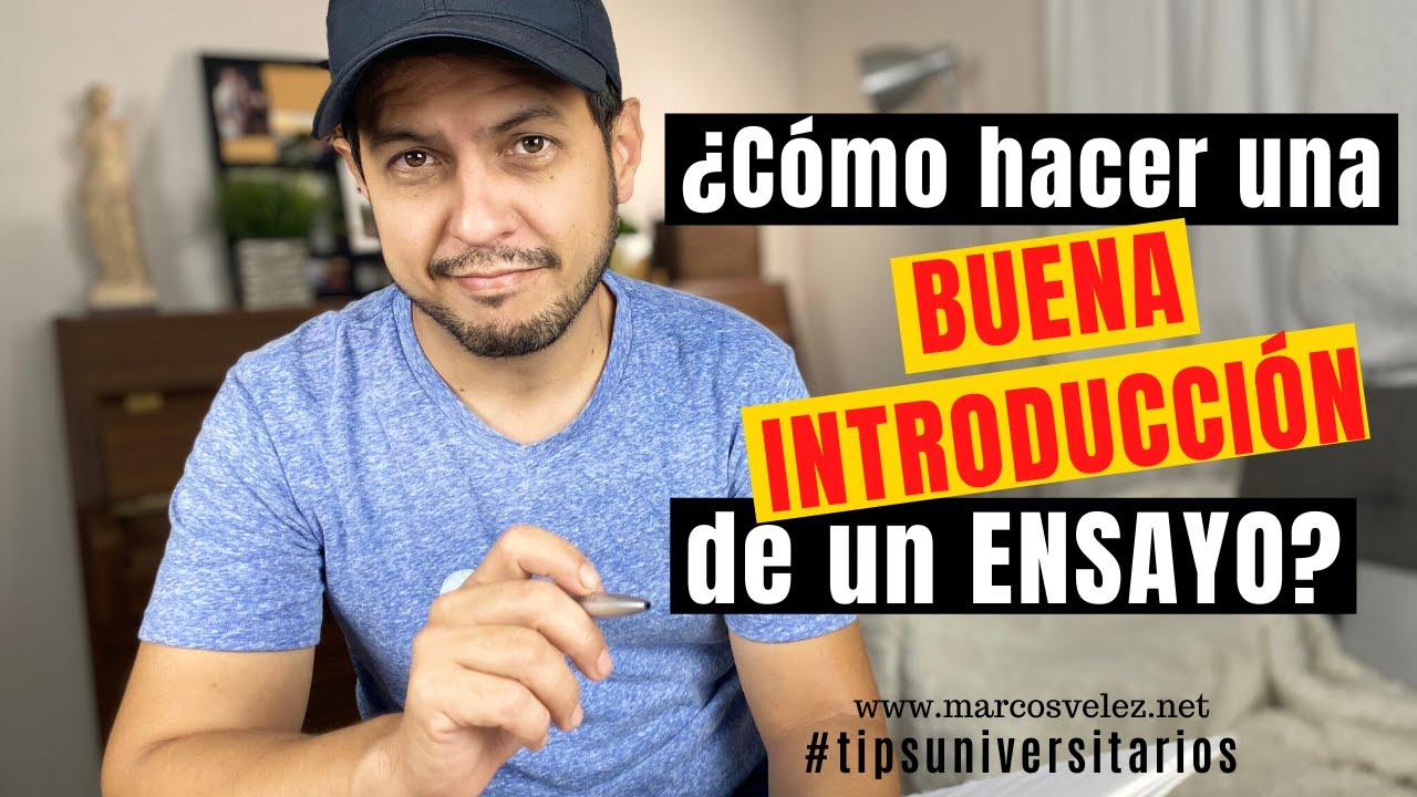Cómo hacer una buena introducción de un ensayo