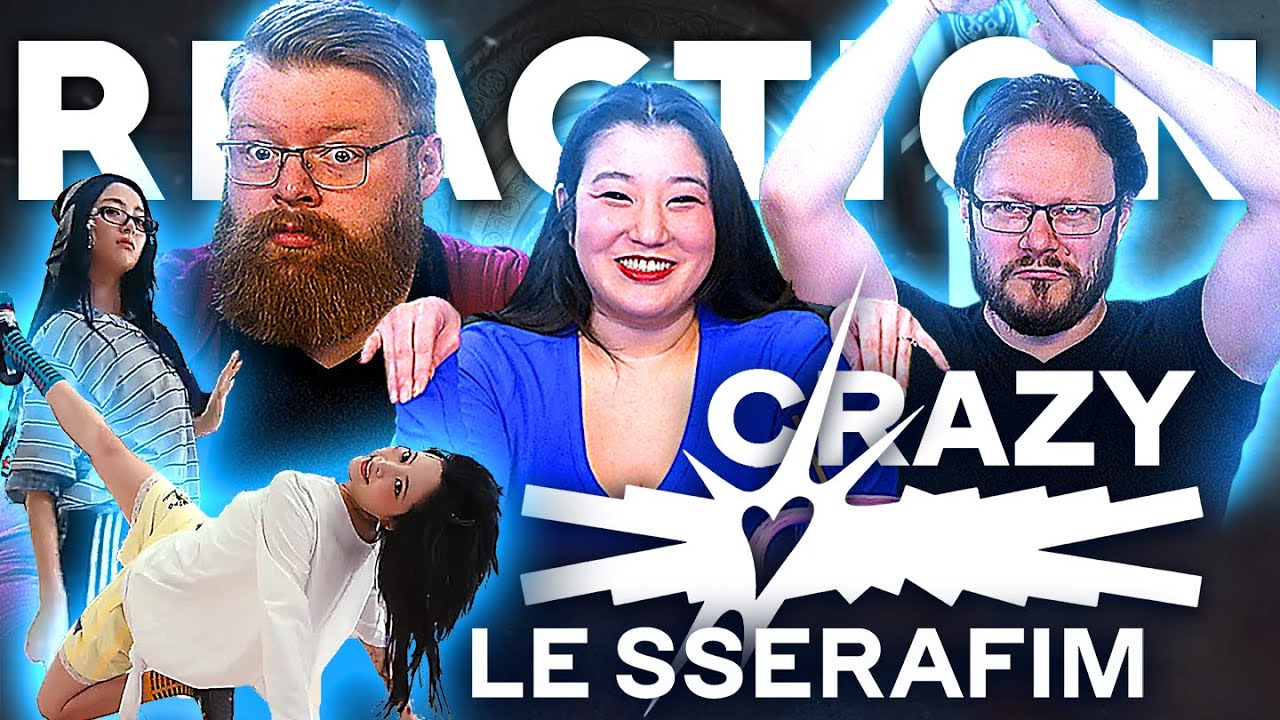 LE SSERAFIM - 'CRAZY' REACTION!! K-POP 101