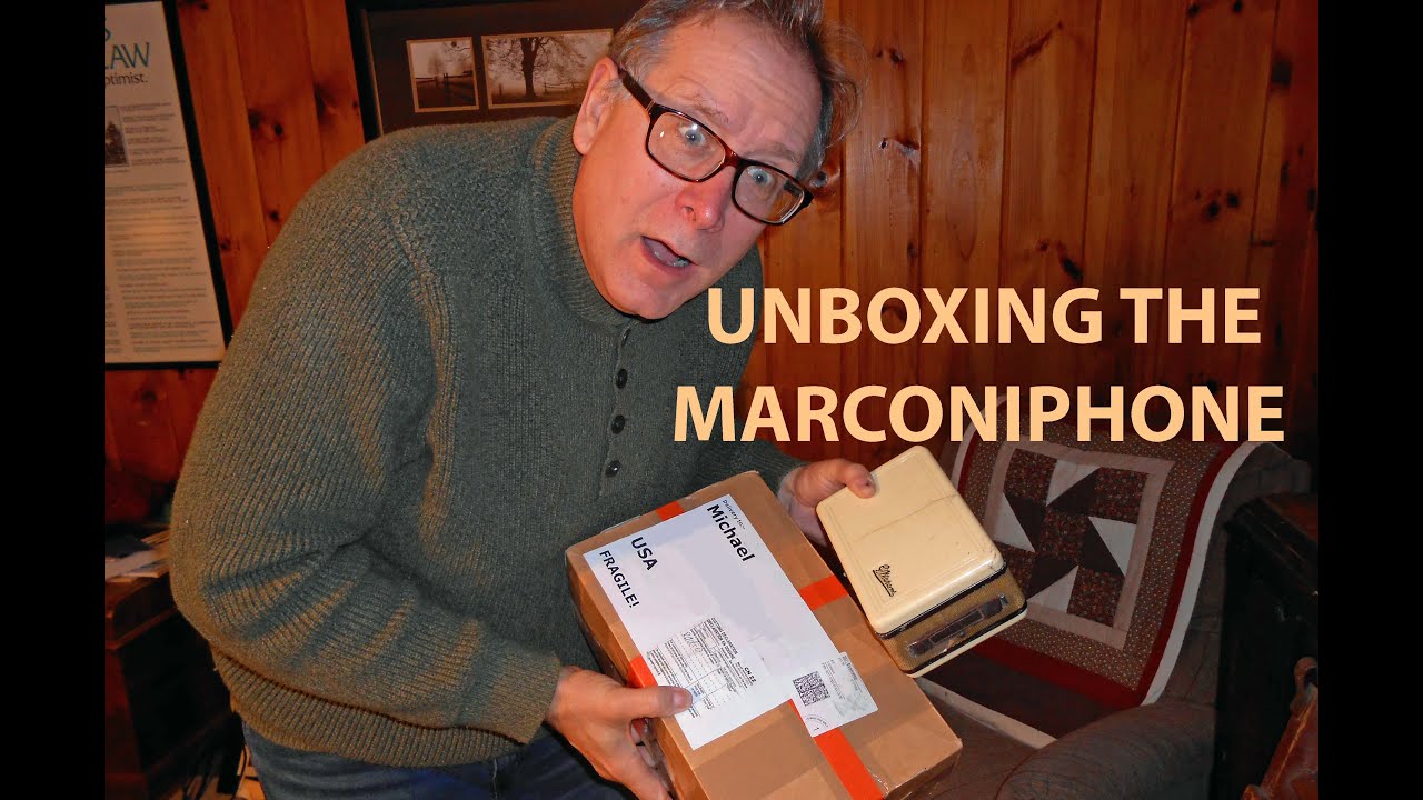 Unboxing Marconi
