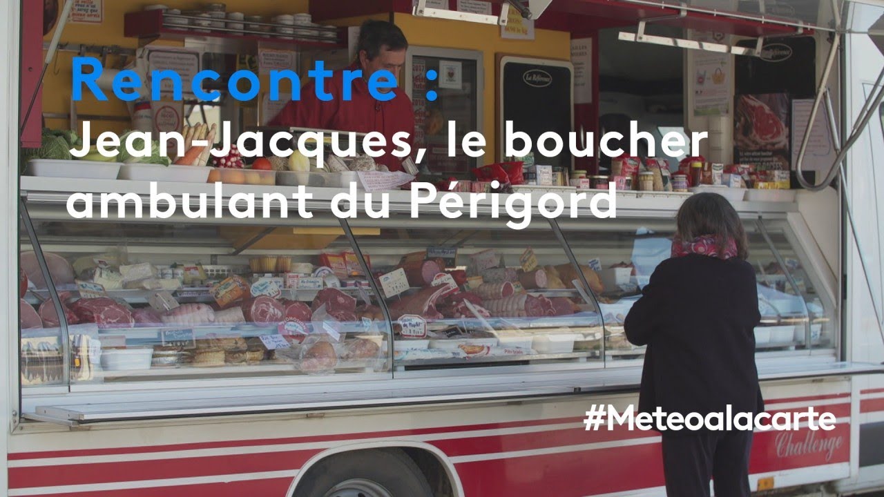 Rencontre : Jean-Jacques, le boucher ambulant du Périgord