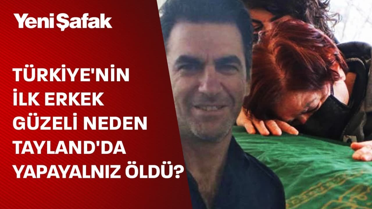 Türkiye'nin ilk Erkek Güzeli Karahan Çantay'ın trajik hayatı