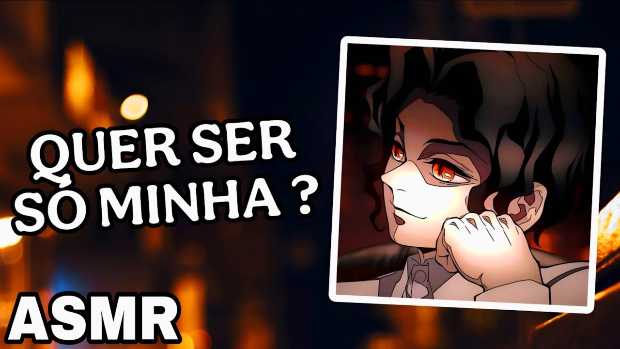 ASMR NAMORADO - MUZAN PEDINDO VOCÊ EM NAMORO +16