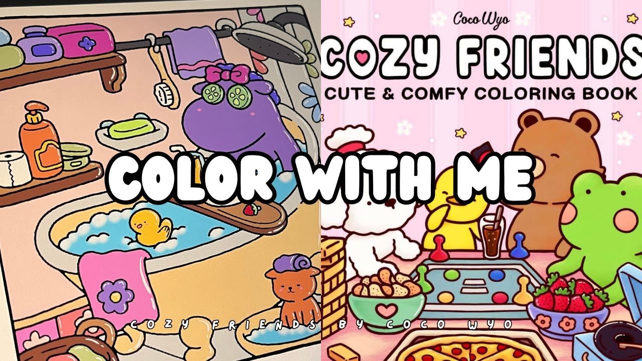🎨✨🛁 Relax & Color with Me | Digital Coloring on iPad | Cozy Friends by Coco Wyo 🎨✨