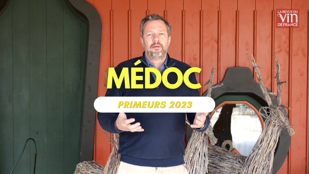 Primeurs 2023 - Voyage au cœur du médoc avec les recommandations de la RVF