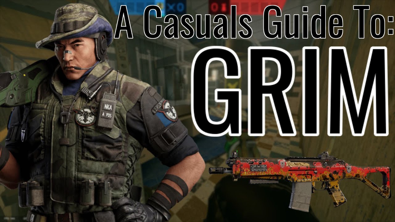 A Casual's Guide to Grim | Rainbow 6 Siege