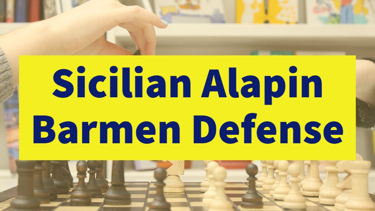 Sicilian Alapin | Melawan Barmen Defense