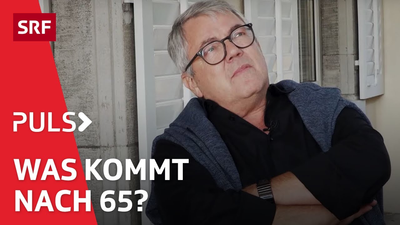 Leben im Ruhestand: Glücklich und gesund im Alter | Puls | SRF Wissen