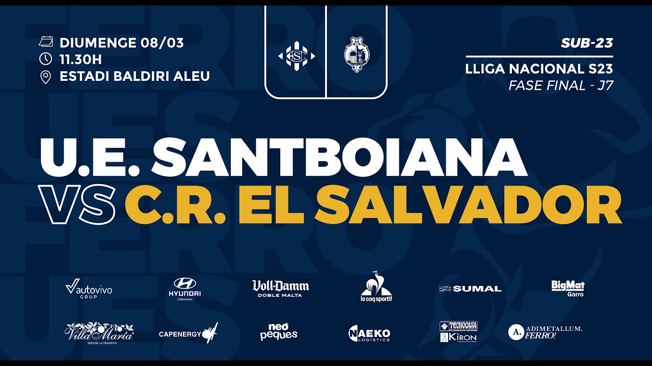 U.E. Santboiana S23 - C.R. El Salvador (Jª 7 - Fase final Lliga Nacional KPMG Emerging)