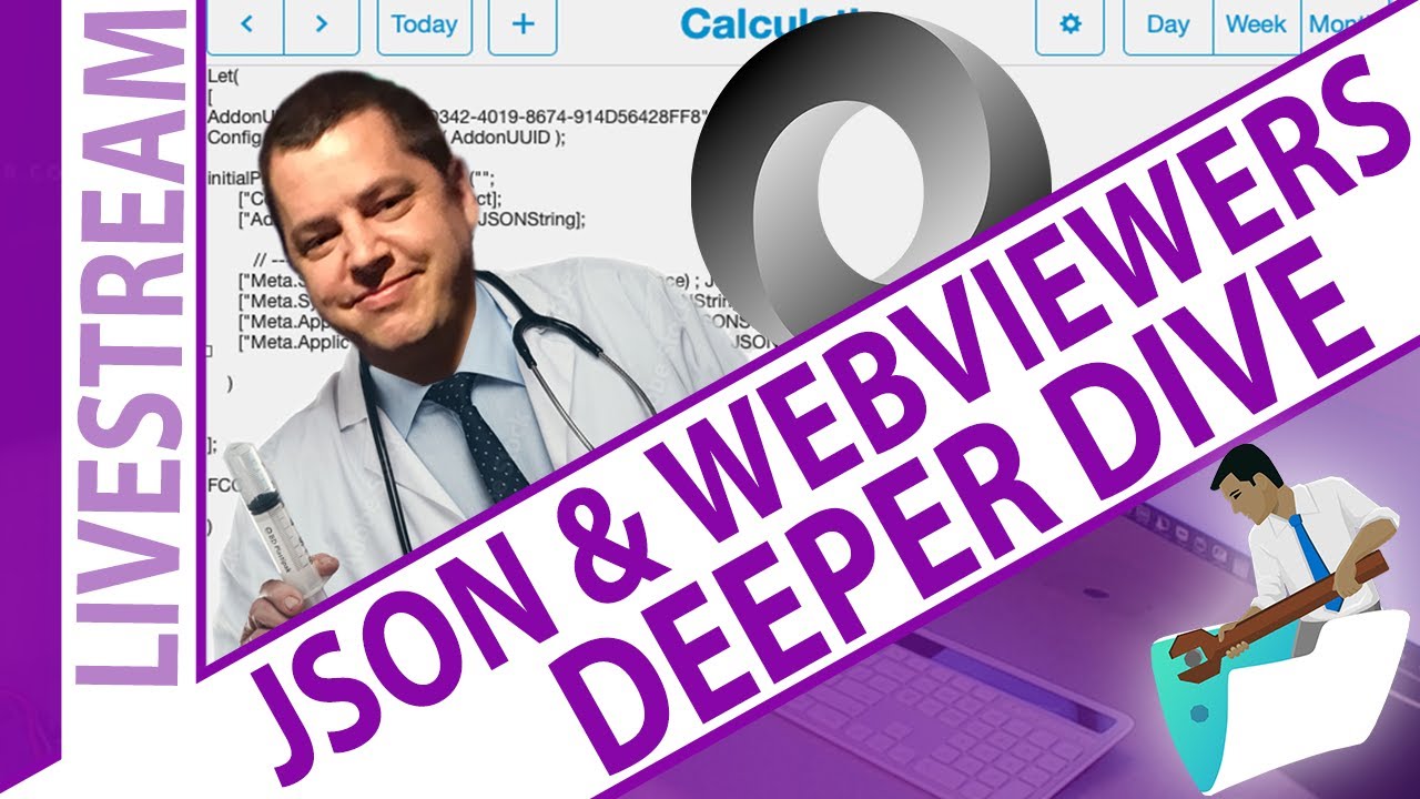 Deeper Dive into Injecting JSON into FileMaker WebViewer Integrations