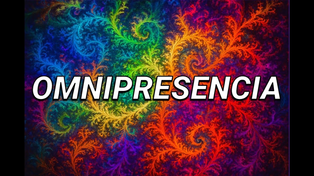 OMNIPRESENCIA
