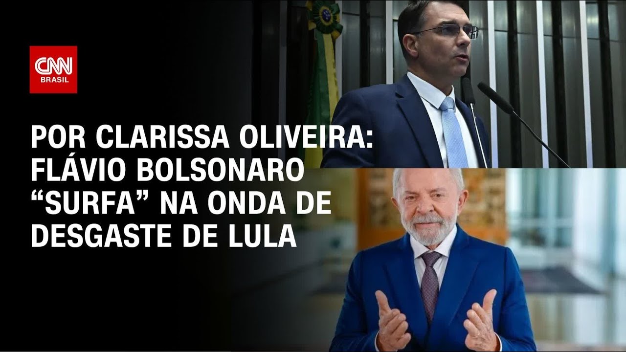 Análise: Flávio Bolsonaro “surfa” na onda de desgaste de Lula | LIVE CNN