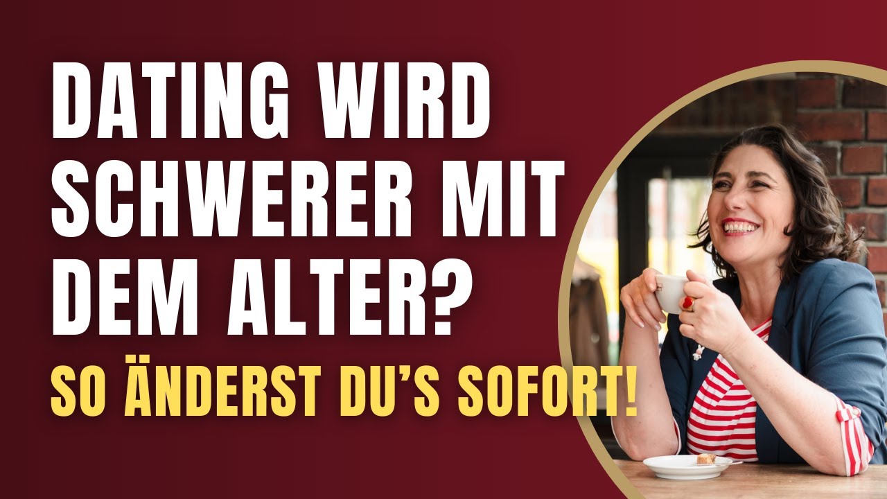 Warum Dating sich schwieriger anf&uuml;hlt, je &auml;lter Du wirst &ndash; und wie Du das &auml;nderst!