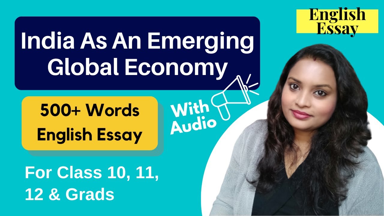 India As An Emerging Global Economy English Essay | Paragraph Writing on Indian Economy