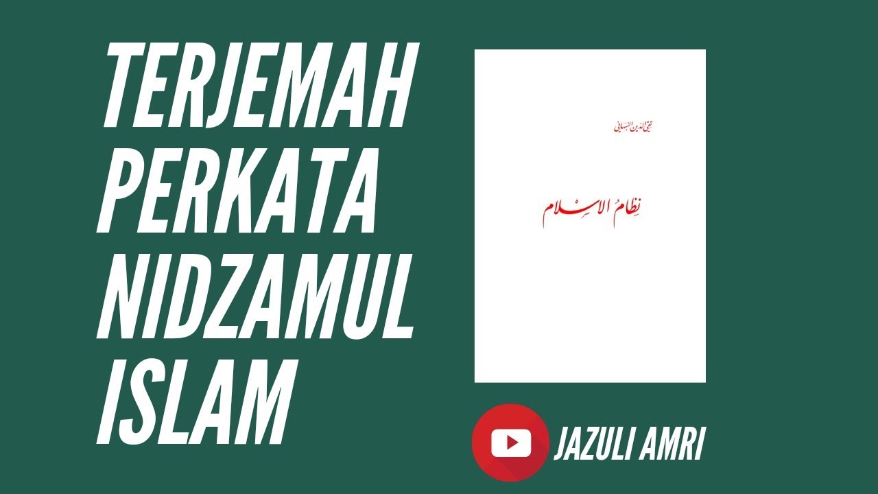 EPS 25 TERJEMAH PERKATA NIDZAMUL ISLAM