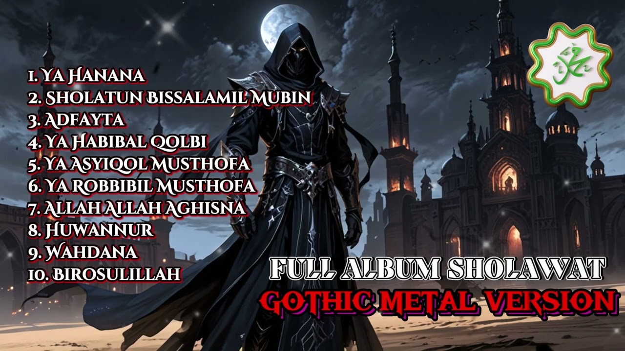 FULL ALBUM SHOLAWAT VOL.5 &ndash; GOTHIC METAL VERSION ⚡💀 | Epic Dark Rock Sholawat Islami
