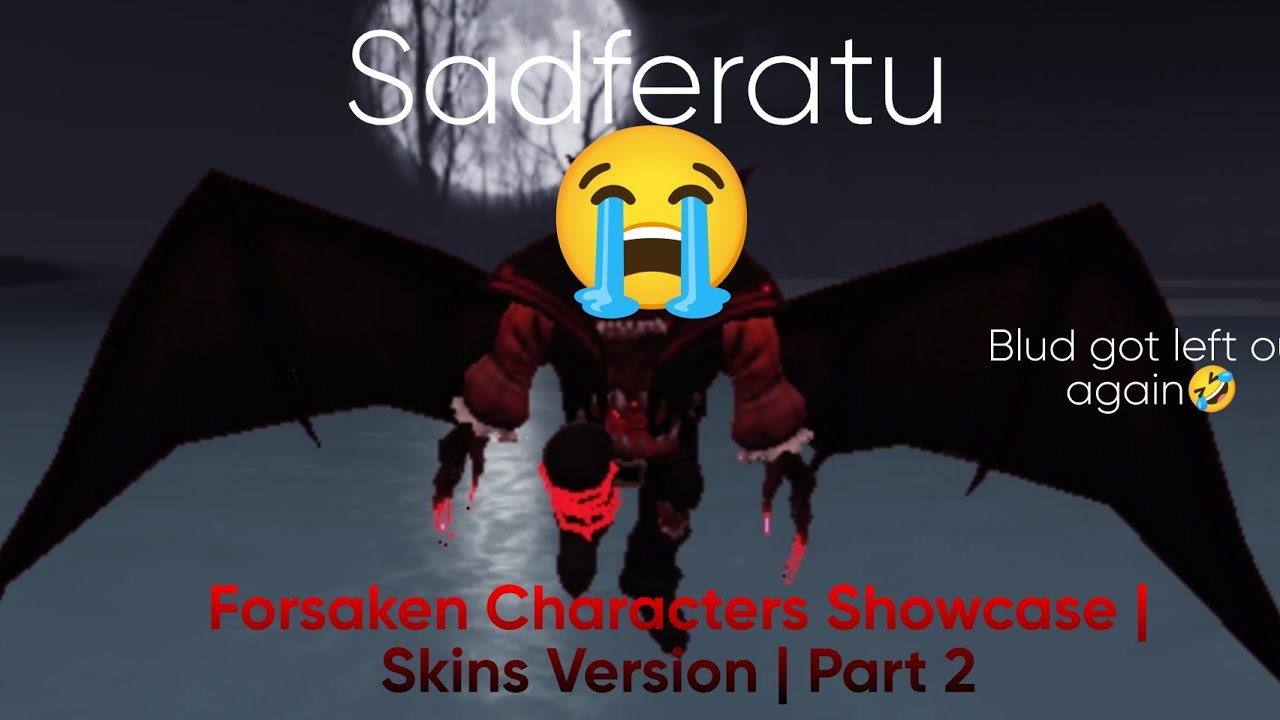 Forsaken Characters Showcase | Skins Version | Part 2