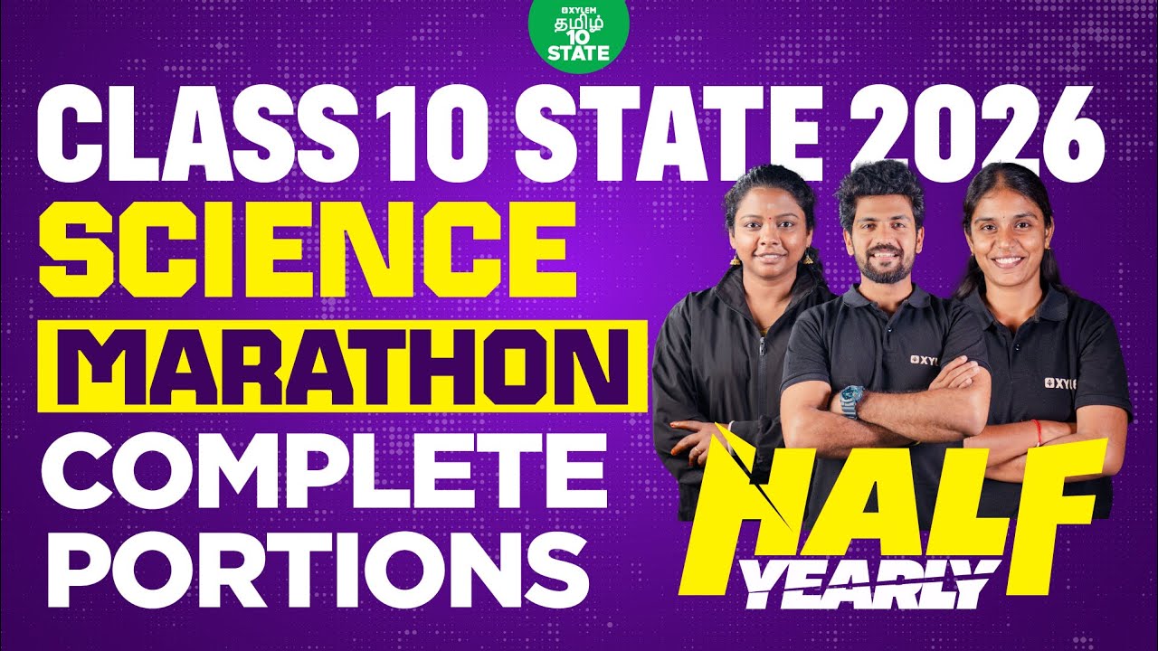 📝 Half Yearly Marathon⚡ Complete Revision | Class 10 Science | Xylem State 10 Tamil