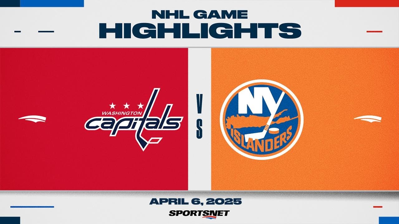 NHL Highlights | Capitals vs. Islanders - April 6, 2025