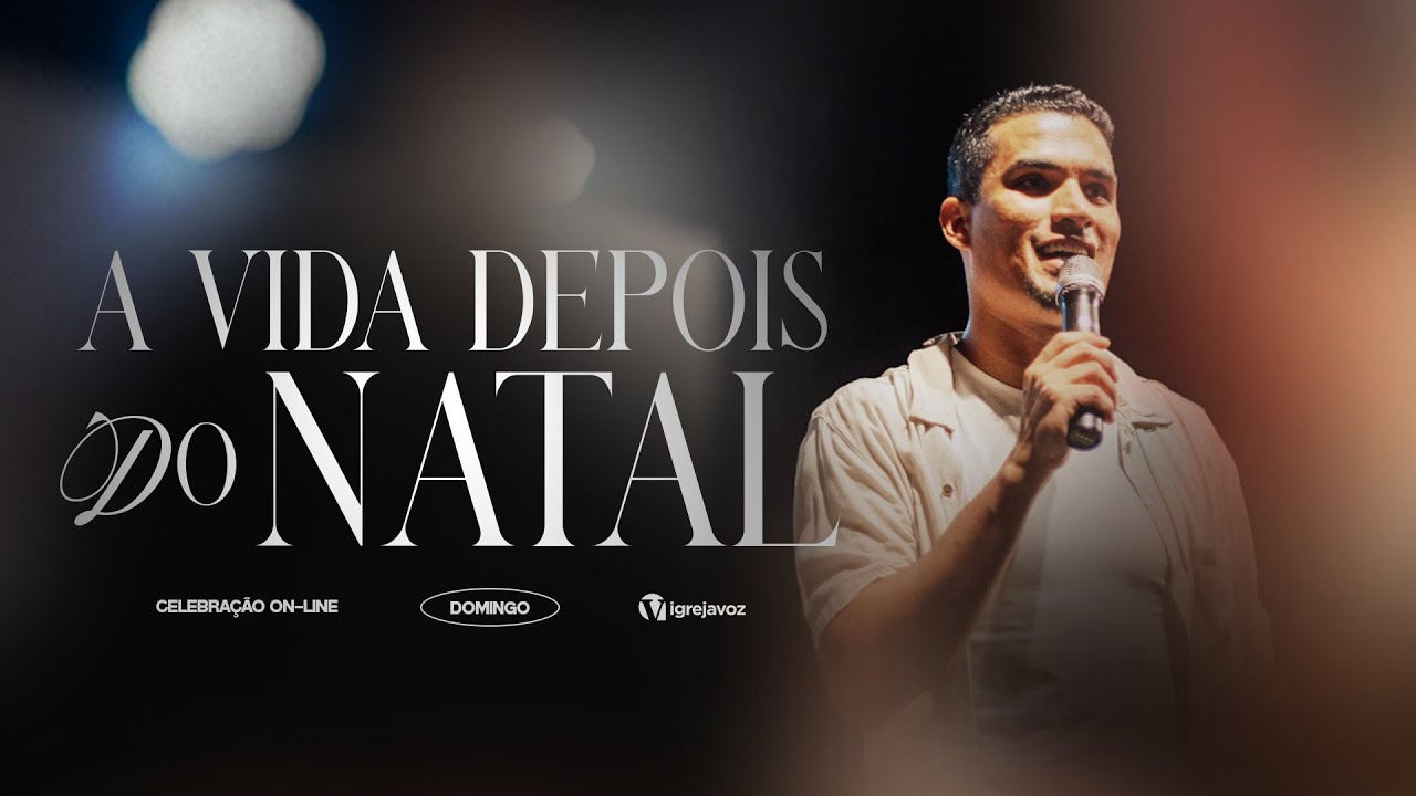 A Vida Depois do Natal | Pr. Daniel Toledo